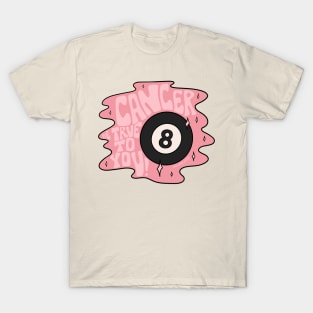 Cancer Magic 8 Ball T-Shirt